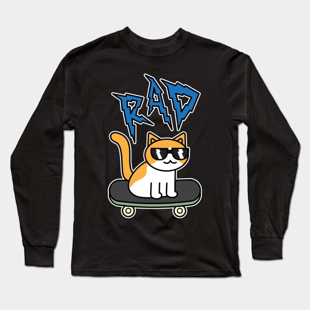 Rad Cat on Skateboard Long Sleeve T-Shirt by rudypagnel